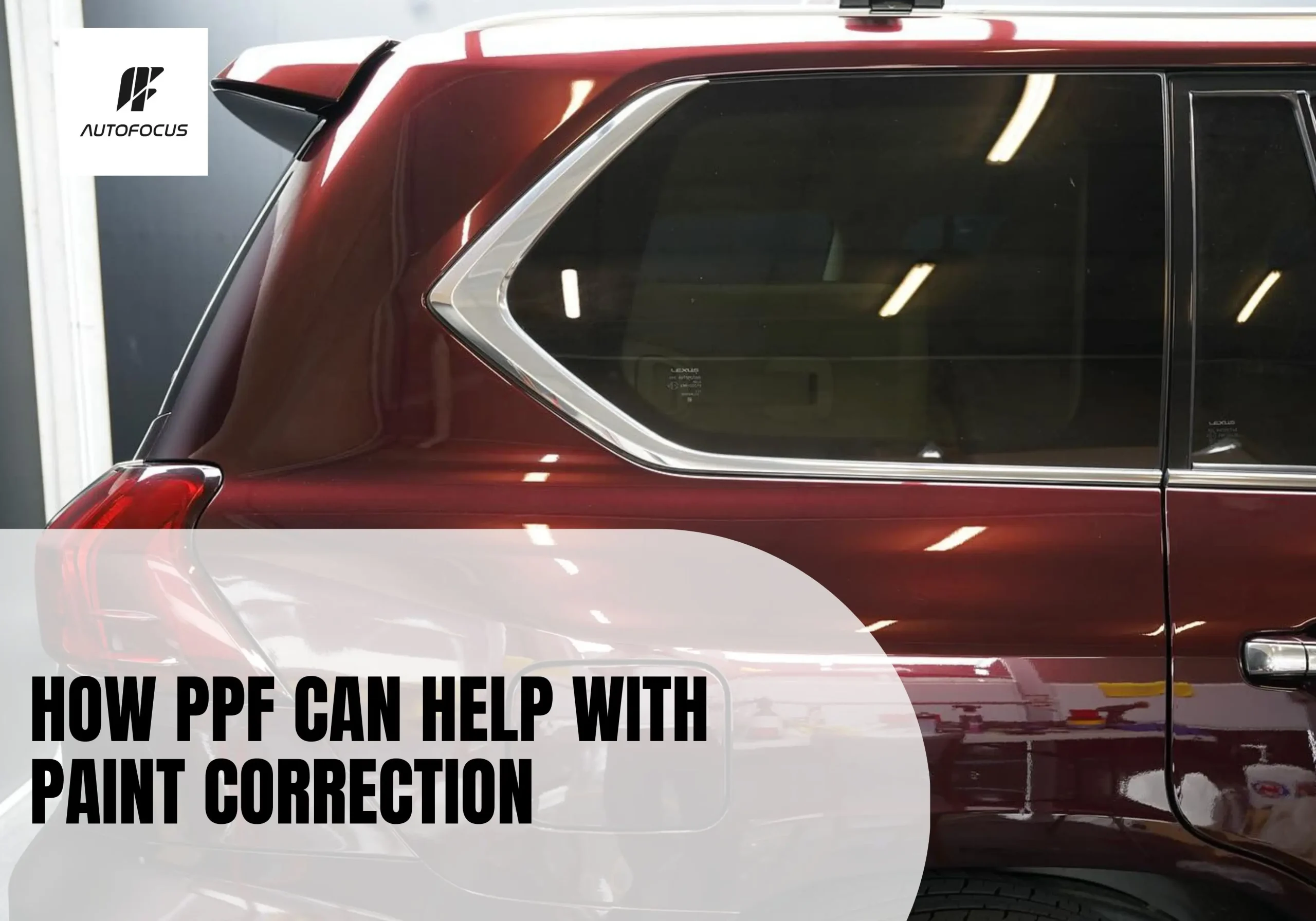 How PPF Can Help with Paint Correction