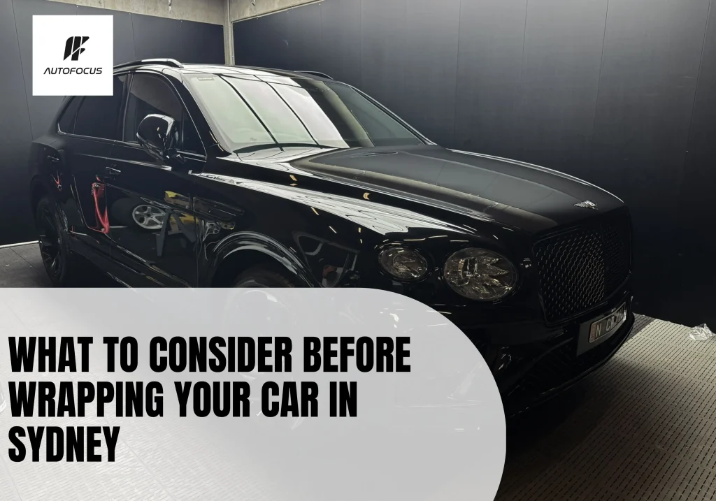what to consider before wraping your car in sydney