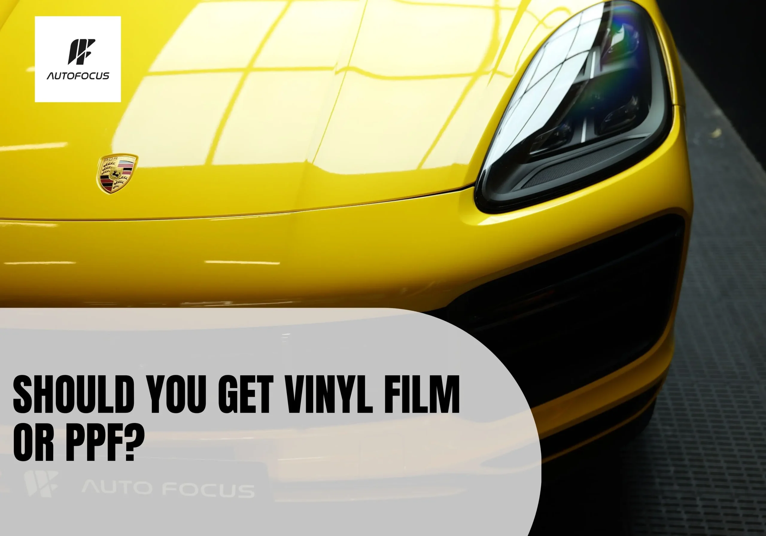 Should You Get Vinyl Film or PPF